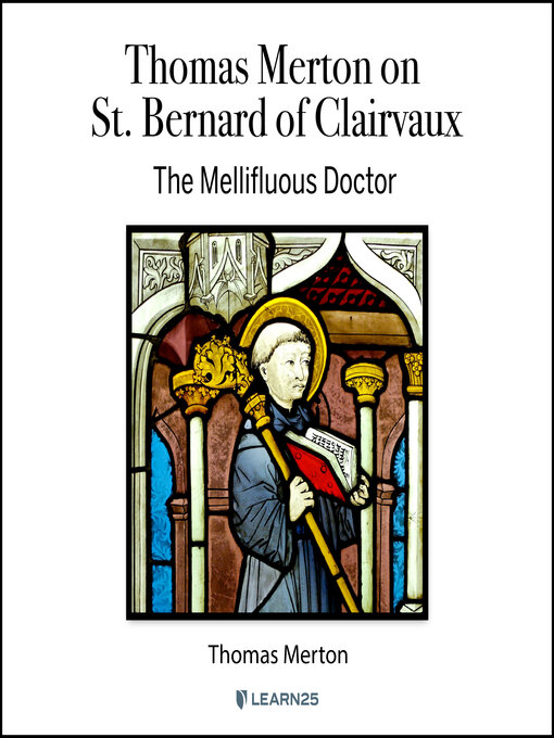 Title details for Thomas Merton on St. Bernard of Clairvaux by Thomas Merton - Available